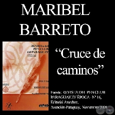 CRUCE DE CAMINOS - Poesa de MARIBEL BARRETO