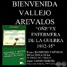 OÑE’E EX ENFERMERA DE LA GUERRA (Poesía de BIENVENIDA VALLEJO)