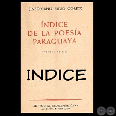 ÍNDICE DE LA POESÍA PARAGUAYA, 1952 - Por SINFORIANO BUZÓ GÓMEZ