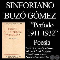 POESÍA PARAGUAYA. SEGUNDO PERIODO (1911-1932) - Por SINFORIANO BUZÓ GÓMEZ