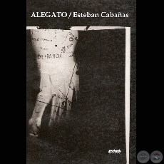 ALEGATO, 2005 - Novela de ESTEBAN CABAAS