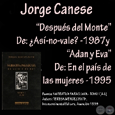 DESPUÉS DEL MONTE y ADÁN Y EVA - Cuentos de JORGE CANESE