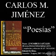 OKARAYGUA AK SAYJU y KOẼ POTYJU - Poesas de CARLOS MIGUEL JIMNEZ