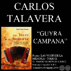 GUYRA CAMPANA - PAJARO CAMPANA - Música: CARLOS TALAVERA