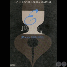 EL JÚBILO DIFÍCIL (POESÍA 1986-1995) - Poemario de CARLOS VILLAGRA MARSAL