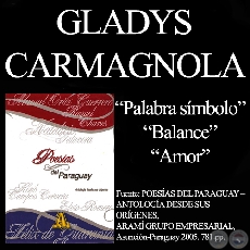 PALABRA SÍMBOLO, BALANCE y AMOR - Poesías de GLADYS CARMAGNOLA