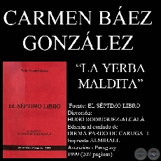 LA YERBA MALDITA (Cuento de CARMEN BÁEZ GONZÁLEZ)