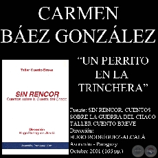 UN PERRITO EN LA TRINCHERA (Cuento de CARMEN BÁEZ GONZÁLEZ)