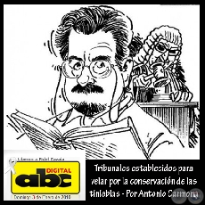 TRIBUNALES ESTABLECIDOS PARA VELAR POR LA CONSERVACIÓN DE LAS TINIEBLAS - Por ANTONIO CARMONA