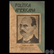 POLÍTICA AMERICANA, 1925 - Por CECILIO BÁEZ