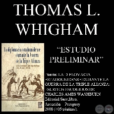 DIPLOMACIA ESTADOUNIDENSE 1861-1871 - Estudio preliminar THOMAS L. WHIGHAM - Ao 2008