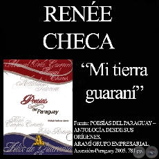 MI TIERRA GUARANÍ (Poesía de RENÉE CHECA)