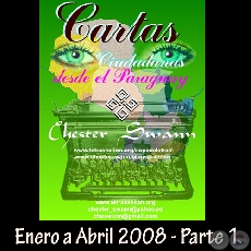 CARTAS CIUDADANAS DESDE EL PARAGUAY (ENERO a ABRIL 2008) - Por CHESTER SWANN