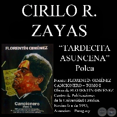 TARDECITA ASUNCENA (Polca, letra de CIRILO R. ZAYAS)