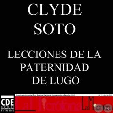 LECCIONES DE LA PATERNIDAD DE LUGO (CLYDE SOTO)