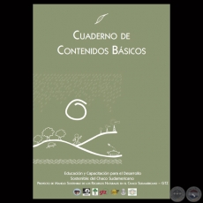 CUADERNO DE CONTENIDOS BSICOS - EDUCACIN Y CAPACITACIN PARA EL DESARROLLO SOSTENIBLE DEL CHACO SUDAMERICANO