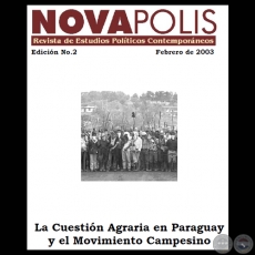 LA CUESTIÓN AGRARIA EN PARAGUAY Y EL MOVIMIENTO CAMPESINO, 2003 - Director: JOSÉ NICOLÁS MORÍNIGO