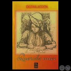 QUERIDO MO - Poesas de DELFINA ACOSTA - Ao 2004