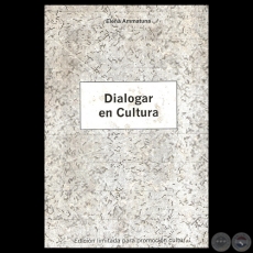 DIALOGAR EN CULTURA, 2004 - Por ELENA AMMATUNA