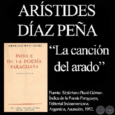 LA CANCIÓN DEL ARADO (De ÍNDICE DE LA POESÍA de SINFORIANO BUZÓ)