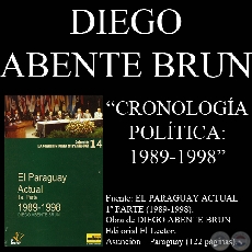 CRONOLOGÍA POLÍTICA 1989-1998 - Por de DIEGO ABENTE BRUN