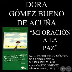 MI ORACION A LA PAZ - Poesía de DORA GOMEZ BUENO DE ACUÑA - Año 1987