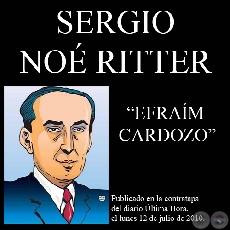 EFRAÍM CARDOZO (Artículo de SERGIO NOÉ RITTER)