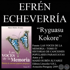RYGUASU KOKORE - Composición de EFREN ECHEVERRÍA