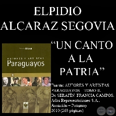 UN CANTO A LA PATRIA - Poesía de ELPIDIO ALCARAZ SEGOVIA