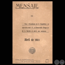MENSAJE 1909 DEL VICE-PRESIDENTE DE LA REPÚBLICA EMILIANO GONZÁLEZ NAVERO