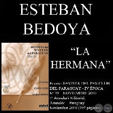 LA HERMANA - Cuento de ESTEBAN BEDOYA - Noviembre 2010