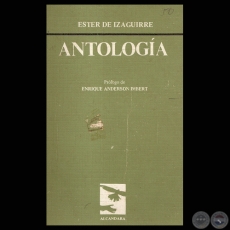 ANTOLOGA - Poesas de ESTER DE IZAGUIRRE - Ao 1986