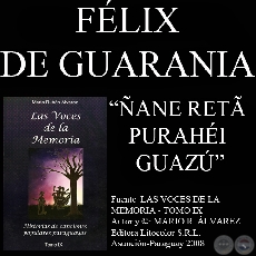 ÑANE RETÂ PURAHÉI GUASU - Traducción de FÉLIX DE GUARANIA