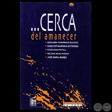 CERCA DEL AMANECER, 2001 - Poesas de FERNANDO PISTILLI