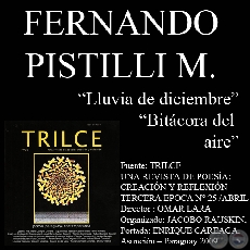 LLUVIA DE DICIEMBRE y BITÁCORA DEL AIRE - Poesías de FERNANDO PISTILLI MIRANDA - Año 2009