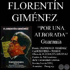 POR UNA ALBORADA - Guarania, letra y música de FLORENTÍN GIMÉNEZ