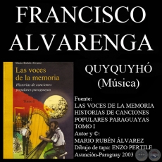 QUYQUYHÓ - Música de FRANCISCO ALVARENGA 