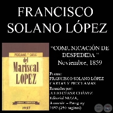 COMUNICACIN DE DESPEDIDA , 1859 (Nota de FRANCISCO SOLANO LPEZ)