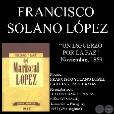 UN ESFUERZO POR LA PAZ, 1859 (Nota de FRANCISCO SOLANO LPEZ)