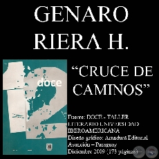 CRUCE DEL CAMINO - Poesías de GENARO RIERA HÜNTER - Año 2009