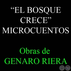 MICROCUENTOS, 2012 - Obras de GENARO RIERA HUNTER