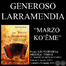 MARZO KO’ẼME - Música de GENEROSO LARRAMENDIA