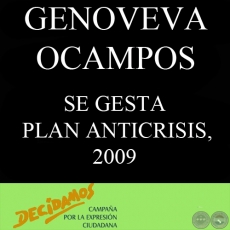SE GESTA PLAN ANTICRISIS - Por GENOVEVA OCAMPOS - Año 2009