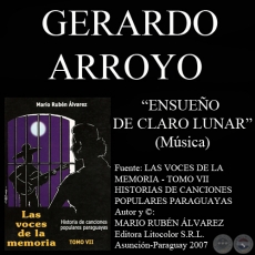 ENSUEÑO DE CLARO LUNAR - Música: GERARDO ARROYO - Letra: CIRILO R. ZAYAS