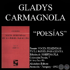 ENERO, 24 DE ABRIL, PRE-REQUIEM, PERMANENCIA (Poesías de GLADYS CARMAGNOLA)