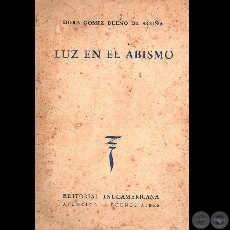 LUZ EN EL ABISMO - Por DORA GÓMEZ BUENO DE ACUÑA - Año 1954
