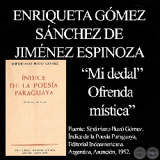 MI DEDAL y OFRENDA MÍSTICA (De ÍNDICE DE LA POESÍA de SINFORIANO BUZÓ)