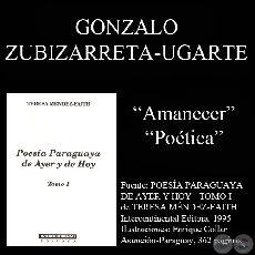 AMANECER y POETICA (poesías de Gonzale Zubizarreta-Ugarte)