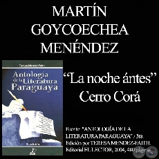 LA NOCHE ANTES - CERRO COR - Por MARTN GOYCOECHEA MENNDEZ
