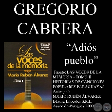 ADIÓS PUEBLO - Letra de la canción: GREGORIO CABRERA